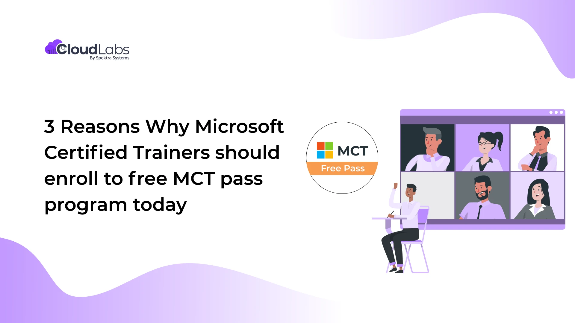 3 Reasons Why Microsoft Certified Trainers should enroll to free MCT pass program today