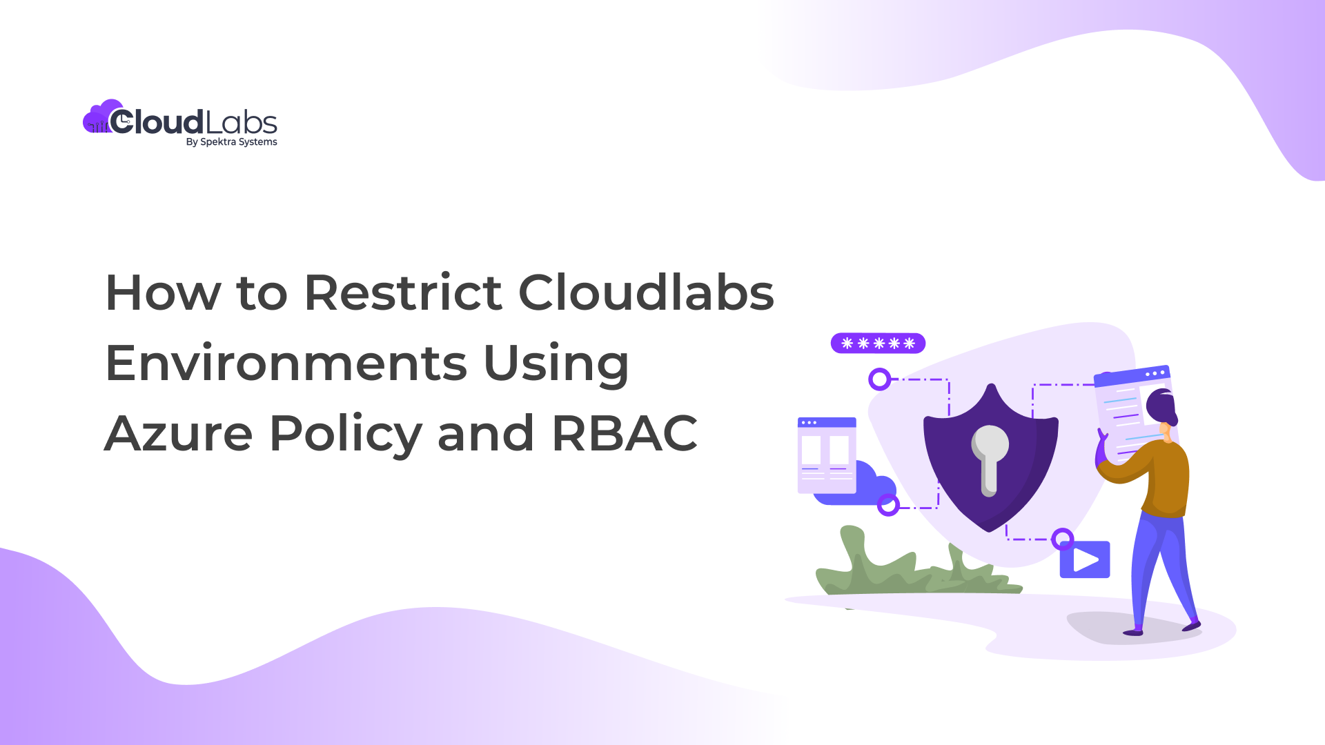 How to Restrict Azure Environments Using Azure Policy and RBAC