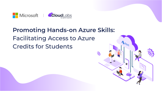 Facilitating Access to Azure Credits for Students: Promoting Hands-on Azure Skills