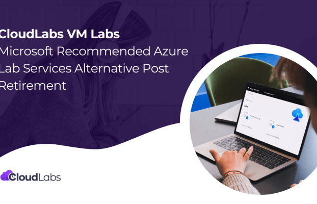 CloudLabs VM Labs: Microsoft Recommended Azure Lab Services Alternative Post Retirement